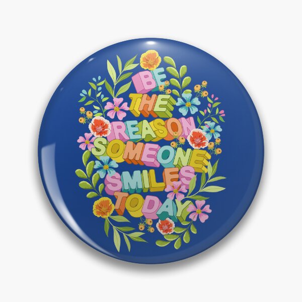 Item preview, Be The Reason Someone Smiles Today 2 designed and sold by Ayesha Saleem.