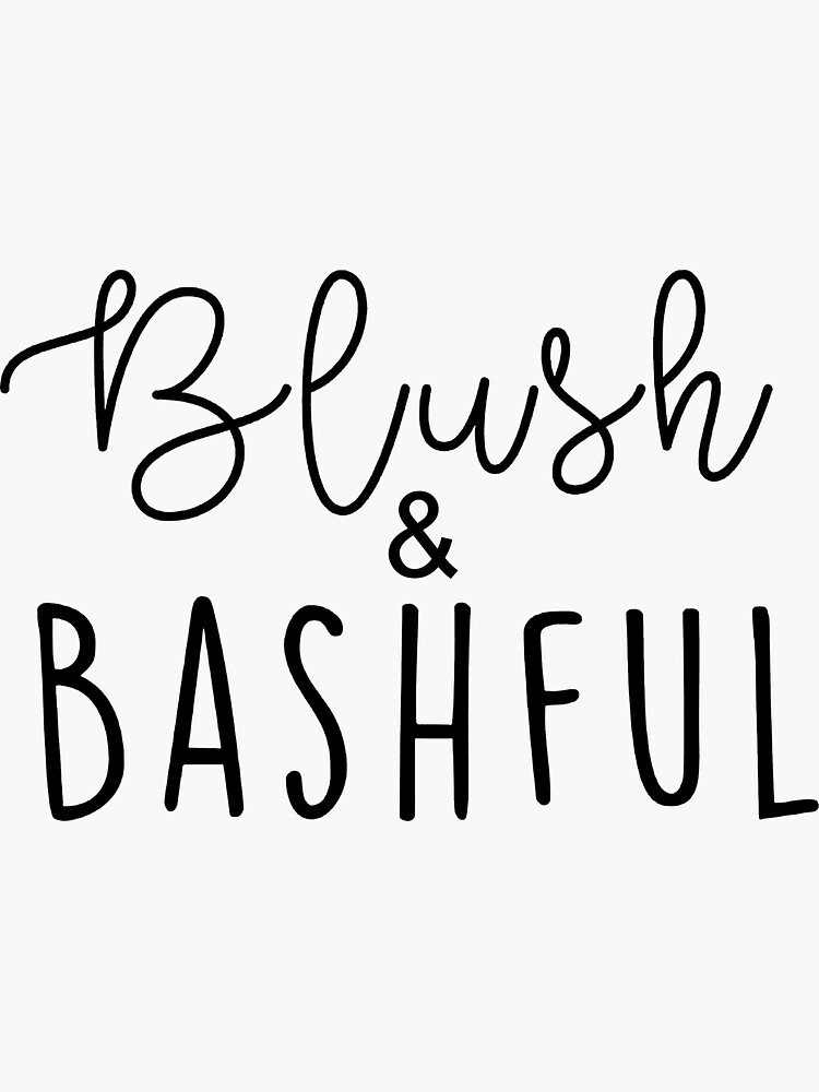 "Steel Magnolia, My Color Is Blush And Bashful, I Slapped Ouiser