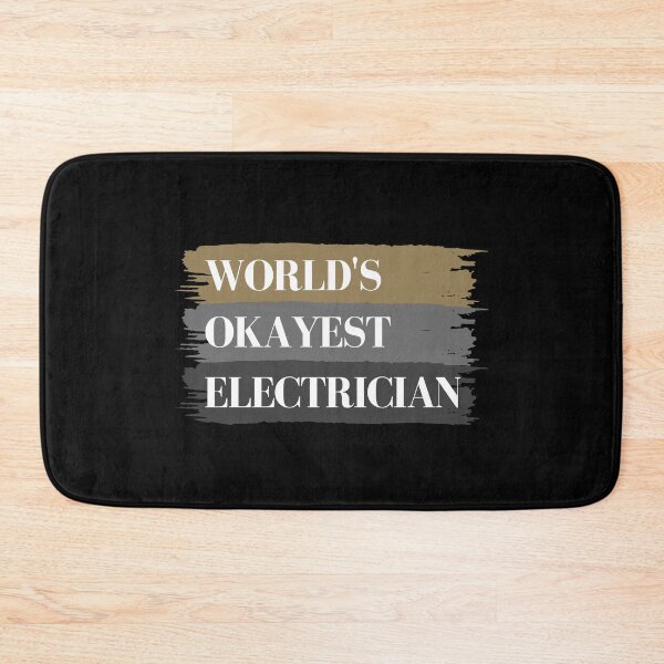 Item preview, Worlds Okayest Electrician designed and sold by GeeHanz.