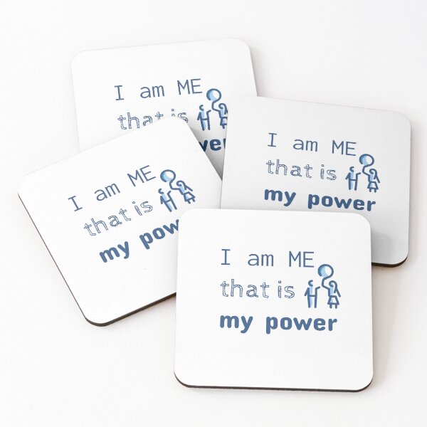 Item preview, I am ME that is my power designed and sold by Whimsy Works.