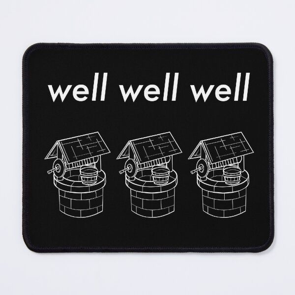 Item preview, Well well well designed and sold by PopularTheory.