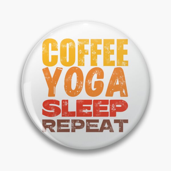 Item preview, Coffee Yoga Sleep Repeat designed and sold by BlueBlackSky.