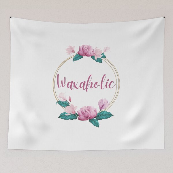 Item preview, Waxaholic in flower design designed and sold by 306Biz.