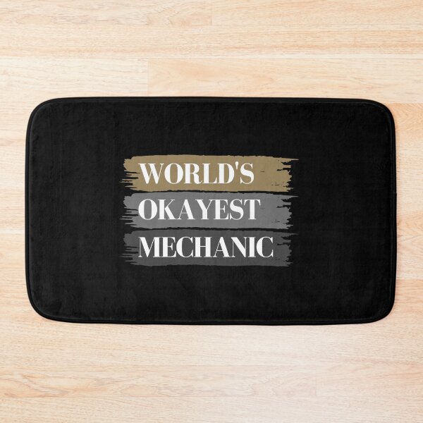 Item preview, Worlds Okayest Mechanic designed and sold by GeeHanz.