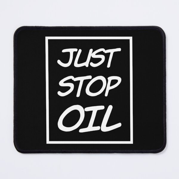 Item preview, Just Stop Oil designed and sold by splonkss.