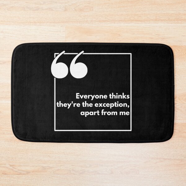 Item preview, Everyone thinks theyre the exception, apart from me - One liner designed and sold by The Agreeable Raven.