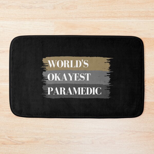 Item preview, Worlds Okayest Paramedic designed and sold by GeeHanz.