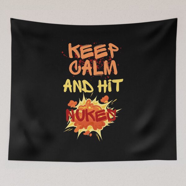 Item preview, Keep calm and hit nukes designed and sold by AB-NewStyle.