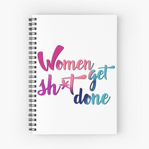 Item preview, Women Get Sh*t Done designed and sold by Morgan-Rae.