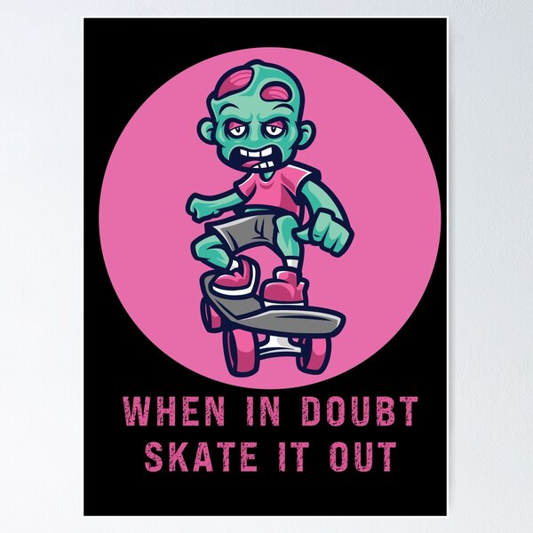 Item preview, funny skating quotes for you designed and sold by PRINYOS.