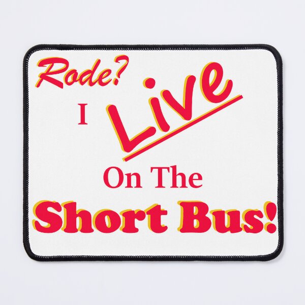 Item preview, I Live on the Short Bus designed and sold by SkoolieSupply.