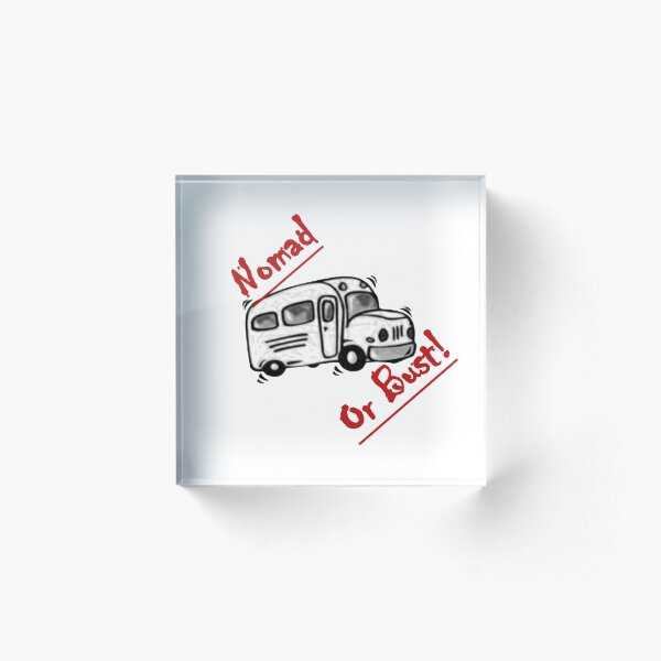 Item preview, Nomad or Bust Logo designed and sold by SkoolieSupply.
