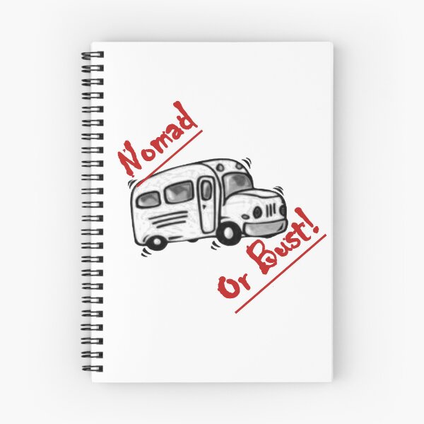 Item preview, Nomad or Bust Logo designed and sold by SkoolieSupply.