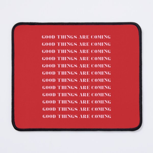 Item preview, Good Things Are Coming, Red and Pink Quote, Holiday Season Decor, Colorful designed and sold by Magic Love Art Print.