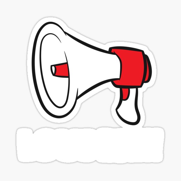 "Megaphone Louder" Sticker for Sale by MohjaDesign Redbubble