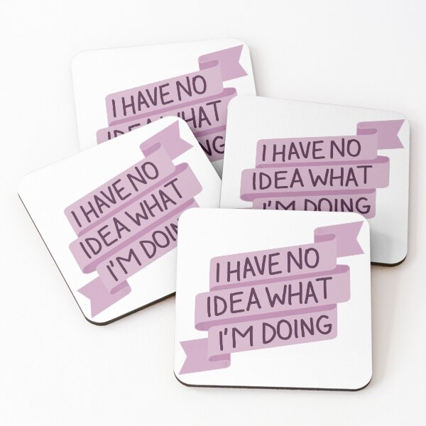 Item preview, I Have No Idea What I’m Doing - Pink Banner designed and sold by FlorenciaBliss.