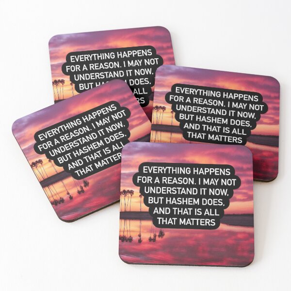 Item preview, Everything happens for a reason, I may not understand it now, But Hashem does and that is all that matters designed and sold by Stories To Inspire - Motivational Jewish Quotes.