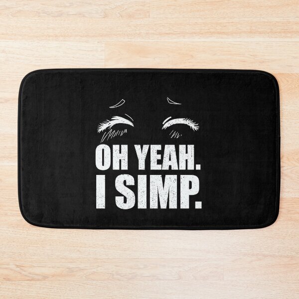 Item preview, Oh Yeah I Simp. Embarrassed anime eyes for simps designed and sold by abowersock.
