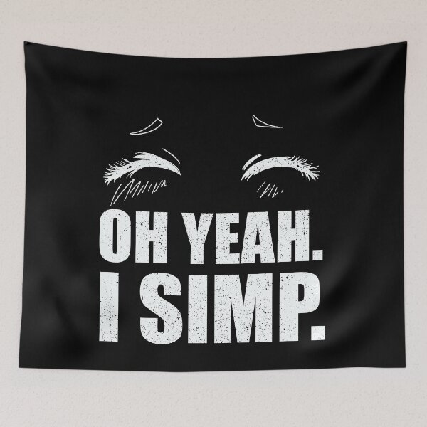 Item preview, Oh Yeah I Simp. Embarrassed anime eyes for simps designed and sold by abowersock.