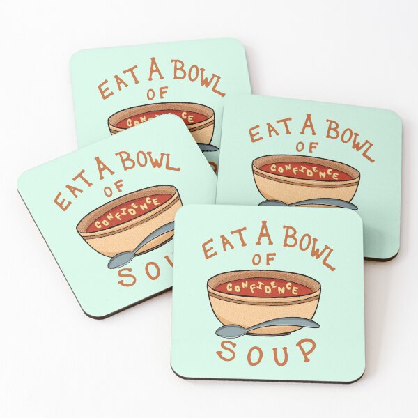 Item preview, Eat a Bowl of Confidence Soup! designed and sold by Tori Thomas.