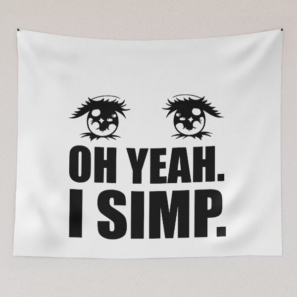 Item preview, Oh Yeah I Simp. Beautiful anime eyes for simps designed and sold by abowersock.