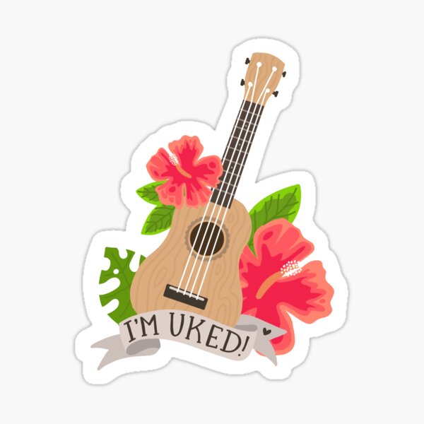 I'm Uked! Ukelele Lovers Sticker