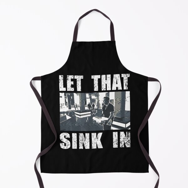 Item preview, LET THAT SINK IN FUNNY designed and sold by Brasilia.