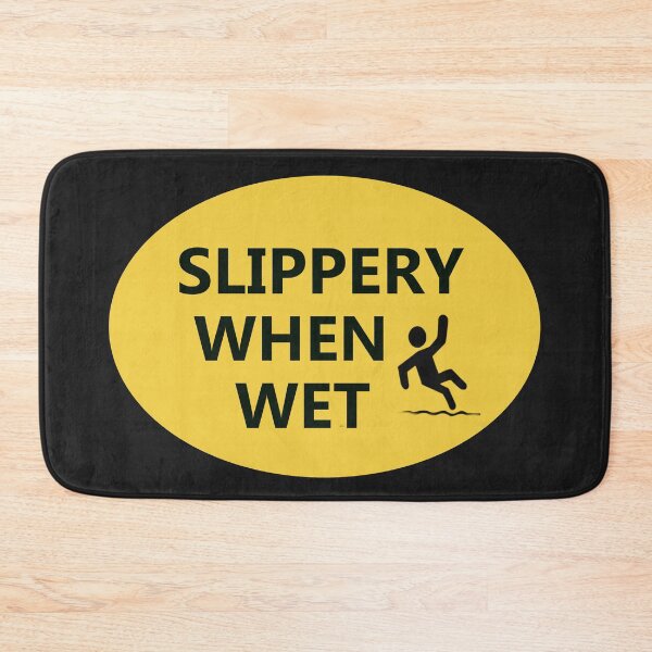 Item preview, SLIPPERY WHEN WET Industrial style sign  designed and sold by lobodelnoir.