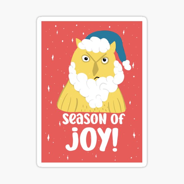 Season of Joy (Grumpy Santa) - Owls Greetings collection - RYB Sticker