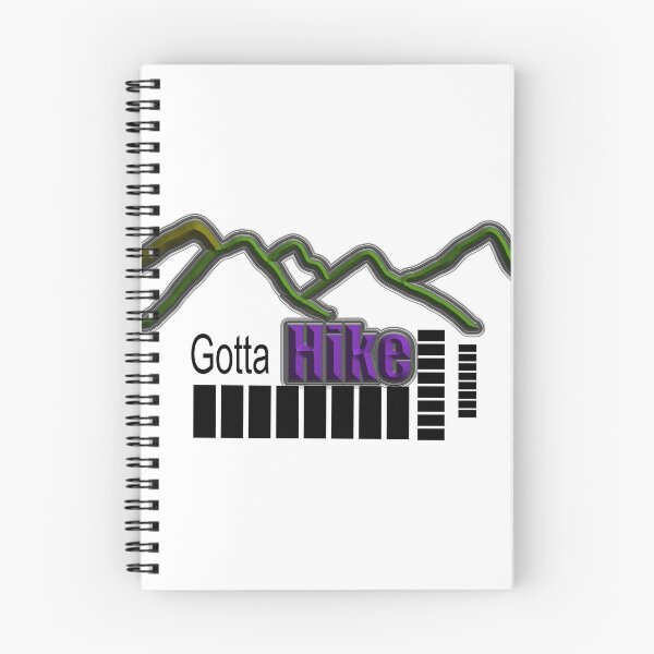 Item preview, Gotta Hike Mountains designed and sold by Designsbyshell.