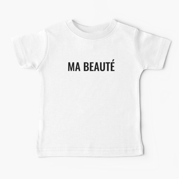 Ma beauté Baby T-Shirt