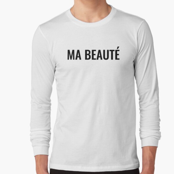 Ma beauté Long Sleeve T-Shirt