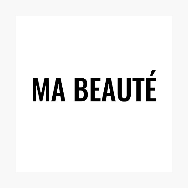 Ma beauté Photographic Print