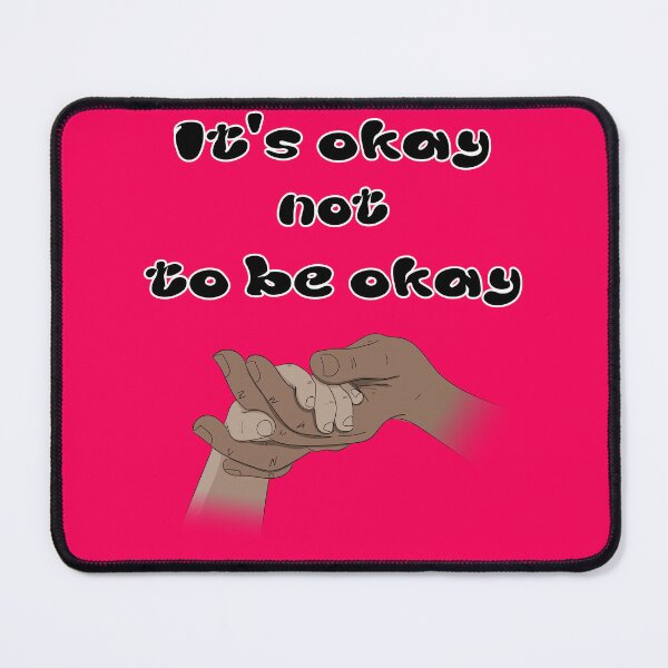 Item preview, It's okay not to be okay designed and sold by Aas93.