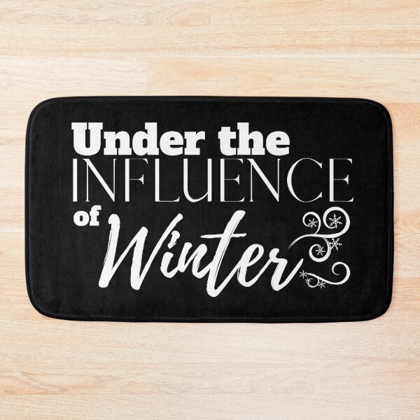 Item preview, Under the Influence of Winter designed and sold by It's On Backwards.