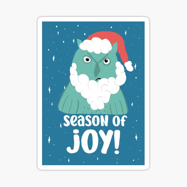 Season of Joy (Grumpy Santa) - Owls Greetings collection - BGR Sticker