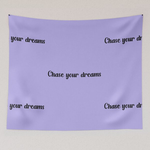 Item preview, Chase your dreams quote, Motivational quotes, positive words and inspirational sayings for encouraging to do the best in your life. designed and sold by Quotesgallery.
