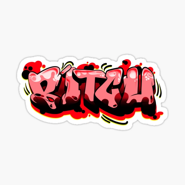 BITCH