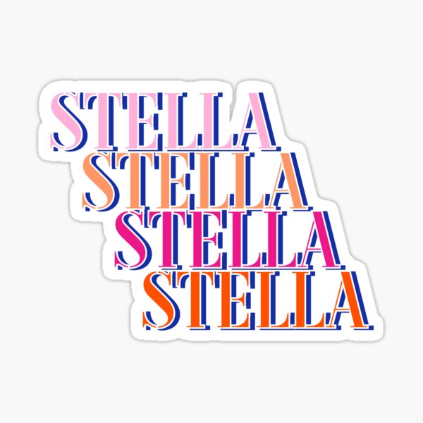 stella-name-sticker-for-sale-by-alaeeddinebhm-redbubble