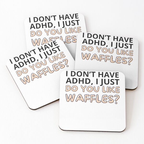 Item preview, I Don't Have ADHD designed and sold by BuraxisQuotes.