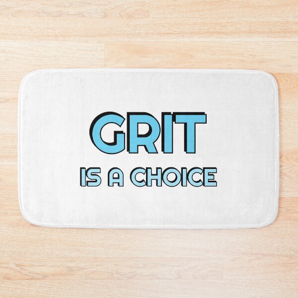 Item preview, Grit is a choice - Quotes about Grit - Motivational words designed and sold by Inspirationmotivation.