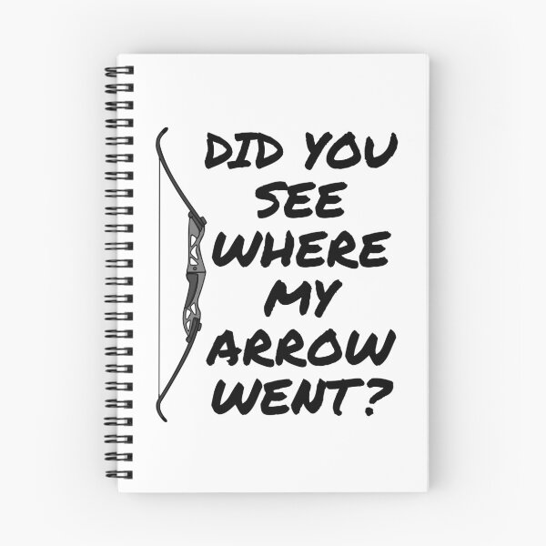 Item preview, Archery, Did You See Where My Arrow Went designed and sold by doodlerob.