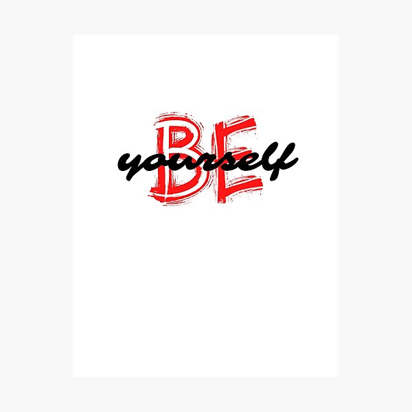 Item preview, BE YOURSELF designed and sold by Maniwarsi.