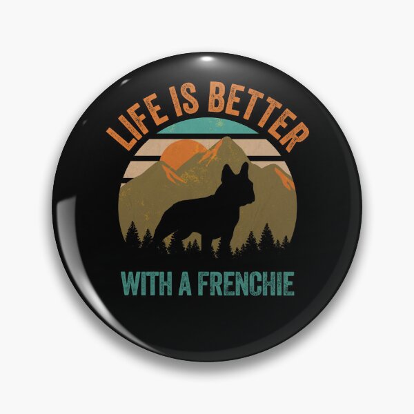 Item preview, Life Is Better With A Frenchie Dog Gift  designed and sold by Guarddogdrive.