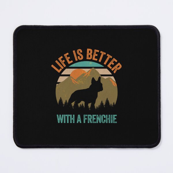 Item preview, Life Is Better With A Frenchie Dog Gift  designed and sold by Guarddogdrive.