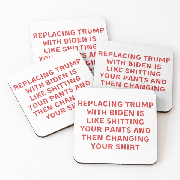 Artikelvorschau, Trump durch Biden zu ersetzen, ist wie sich in die Hose zu machen und dann sein Hemd zu wechseln entworfen und verkauft von Eriksonshop.