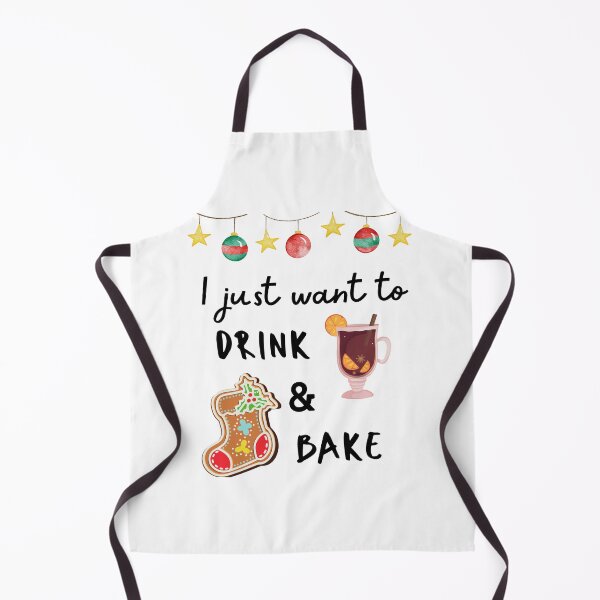 Item preview, I just want to drink wine and bake cookies designed and sold by Inspirely.