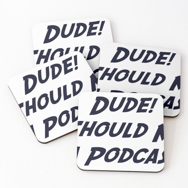 Item preview, Dude, We Should Make A Podcast (Black) designed and sold by Jfrawggs-Bog.