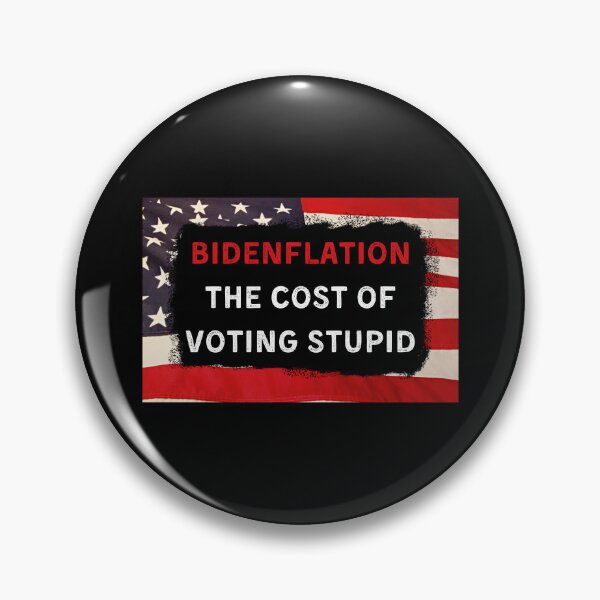 Item preview, bidenflation the cost of voting stupid designed and sold by Eriksonshop.
