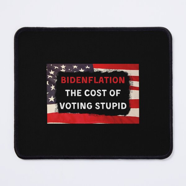 Item preview, bidenflation the cost of voting stupid designed and sold by Eriksonshop.